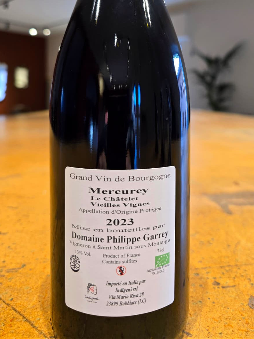 Mercurey Le Châtelet Vieilles Vignes